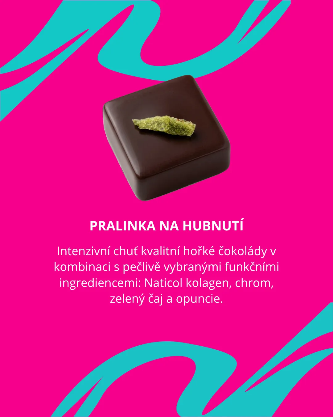 PRALINKA NA HUBNUTÍ - matcha